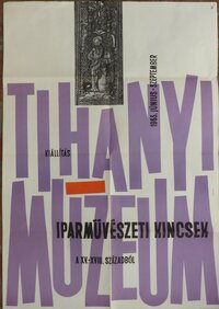 A tihanyi múzeum iparművészeti kiállításának plakátja 1963